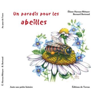 Un paradis pour les abeilles