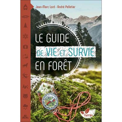 guide vie et survie forêt