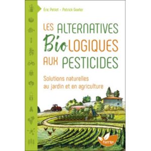 Les Alternatives Biologiques aux Pesticides