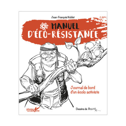 Manuel d’éco-résistance - Couverture