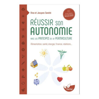 Couverture - Réussir son autonomie avec les principes de la permaculture