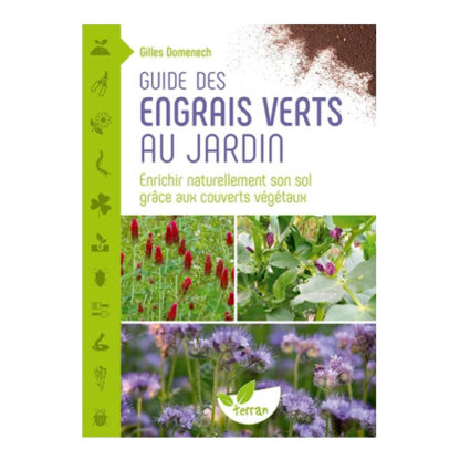 Guide des engrais verts au jardin