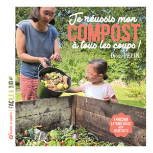 Je réussis mon compost à tous les coups - couverture