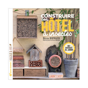 Construire son hotel à insectes