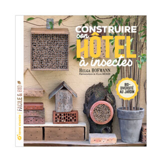 Construire son hotel à insectes