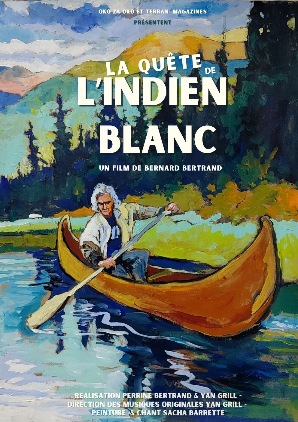 Affiche du film La quête de l'indien blanc - un film avec Bernard Bertrand