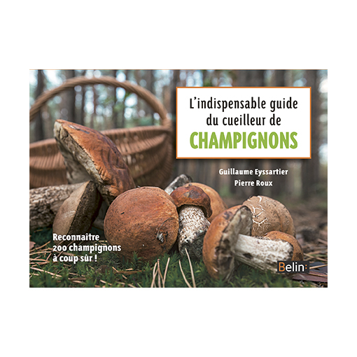 L'indispensable guide du cueilleur de champignons COUL'indispensable guide du cueilleur de champignons COUV